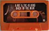 K-Def & The 45 King : Back To The Beat (Cass, Album, Ora)