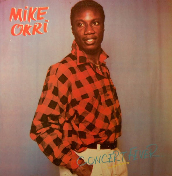 Mike Okri : Concert Fever (LP, Album)