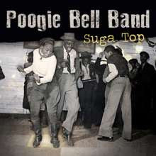 Poogie Bell Band : Suga Top (2xLP, Album)