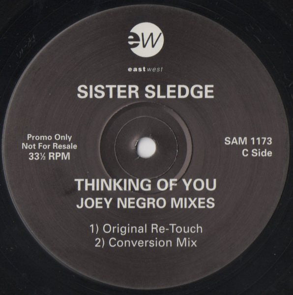 Sister Sledge : Thinking Of You (The Ramp And Joey Negro Mixes) (2x12", Promo)