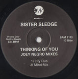 Sister Sledge : Thinking Of You (The Ramp And Joey Negro Mixes) (2x12", Promo)