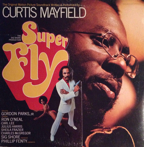 Curtis Mayfield : Super Fly (The Original Motion Picture Soundtrack) (LP, Album, Son)