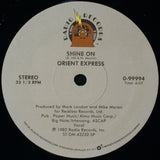Orient Express : Shine On (12", SP)
