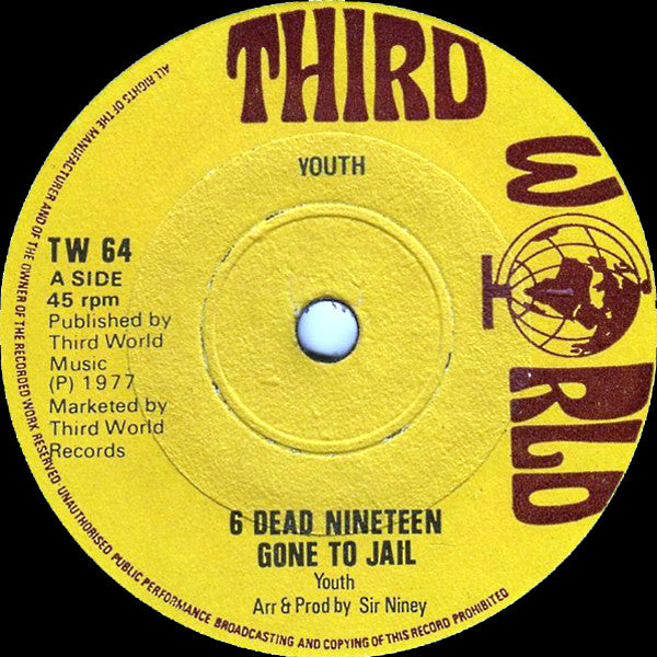 Big Youth / Observer Allstars : 6 Dead Nineteen Gone To Jail / Head Line (7", Sol)