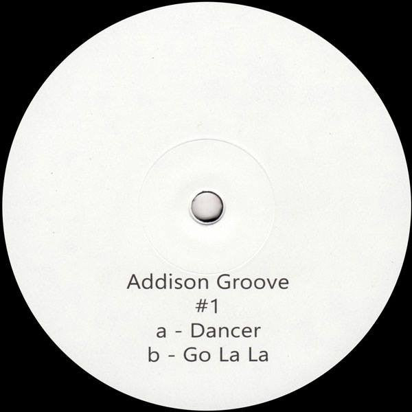 Addison Groove : Dancer / Go La La  (12", EP, W/Lbl)