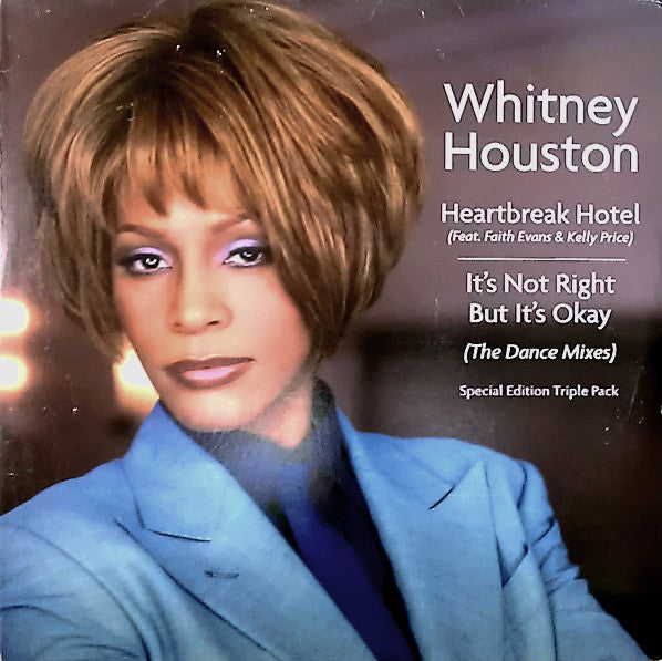 Whitney Houston : Heartbreak Hotel / It's Not Right But It's Okay (The Dance Mixes) (3x12", S/Edition)
