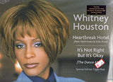 Whitney Houston : Heartbreak Hotel / It's Not Right But It's Okay (The Dance Mixes) (3x12", S/Edition)