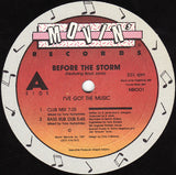 Before The Storm Featuring Boyd Jarvis : I've Got The Music (12")