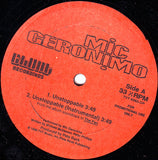 Mic Geronimo : Unstoppable (12", Promo)