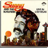 Sunny And The Sunliners* : Live In Las Vegas (LP, Album, RE)