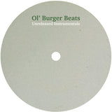 Ol' Burger Beats* : Unreleased Instrumentals (LP, MiniAlbum, Ltd)