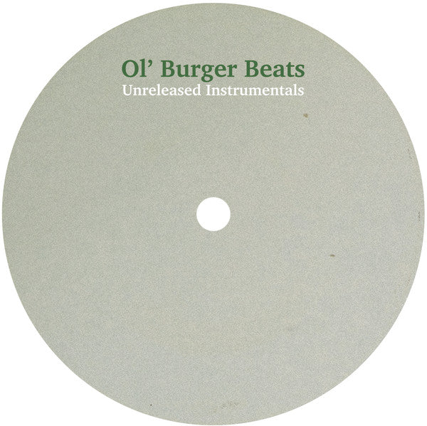 Ol' Burger Beats* : Unreleased Instrumentals (LP, MiniAlbum, Ltd)