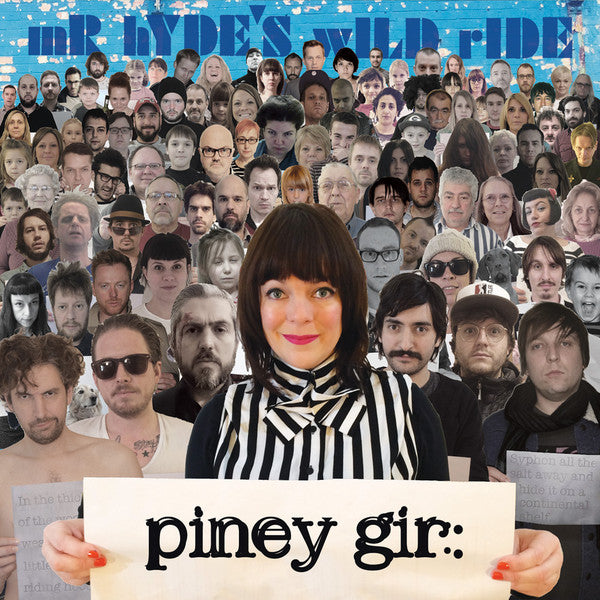 Piney Gir : Mr. Hyde's Wild Ride (LP, Gat)