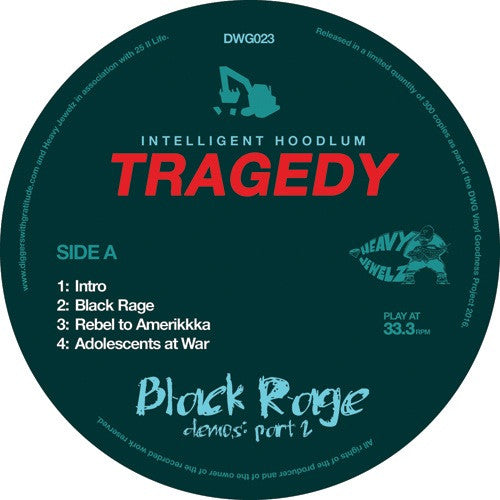 Intelligent Hoodlum : Tragedy - Black Rage Demos Part 2 (12", EP, Ltd, Blu)