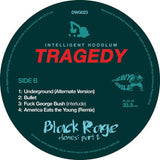 Intelligent Hoodlum : Tragedy - Black Rage Demos Part 2 (12", EP, Ltd, Blu)