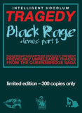 Intelligent Hoodlum : Tragedy - Black Rage Demos Part 2 (12", EP, Ltd, Blu)