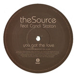 The Source Feat. Candi Staton : You Got The Love (12")