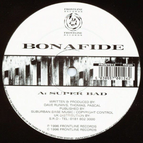 Bonafide : Super Bad (12")