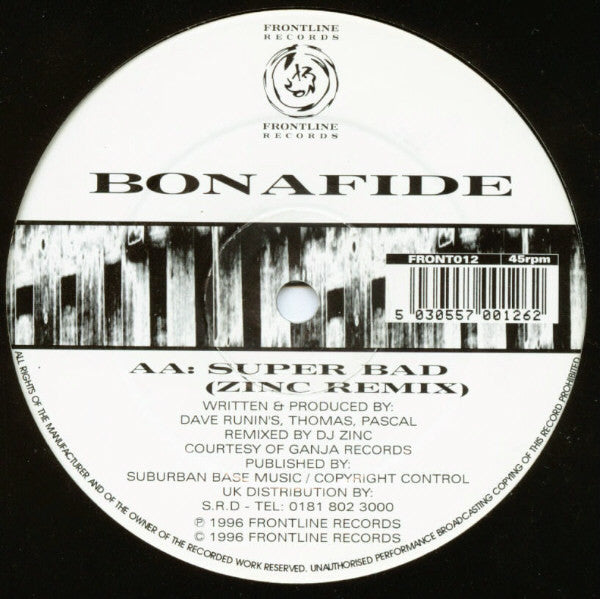 Bonafide : Super Bad (12")
