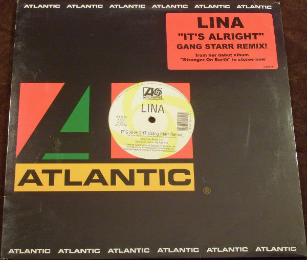 Lina : It's Alright (Gang Starr Remix) (12")
