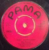 Max Romeo / Errol Dunkley : Pussy Watchman / You Are My Sunshine (7", Single)