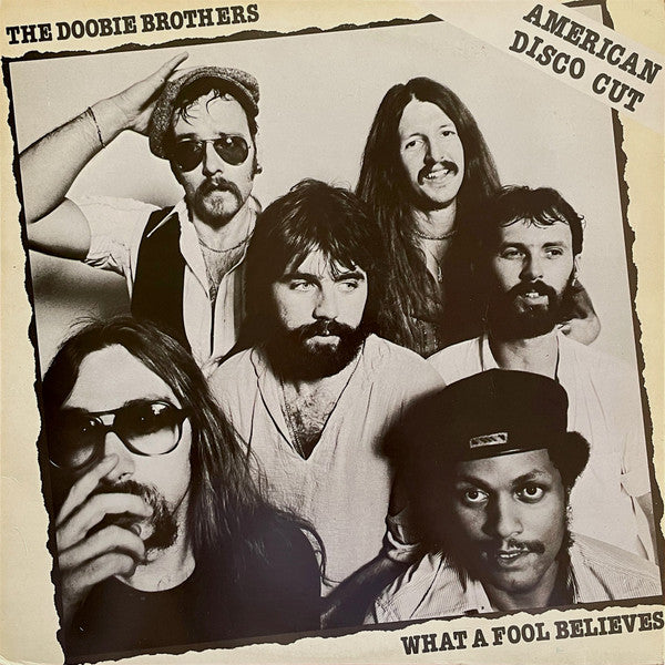 The Doobie Brothers : What A Fool Believes (12", Ltd)