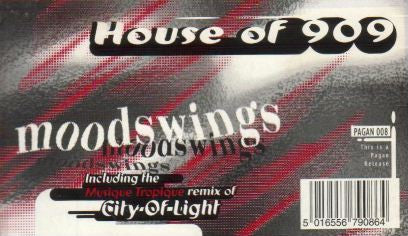 House Of 909 : Moodswings (12")