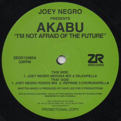Joey Negro Presents Akabu : I'm Not Afraid Of The Future (12", Promo)