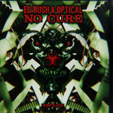 Ed Rush & Optical : No Cure (2x12" + CD, Album)
