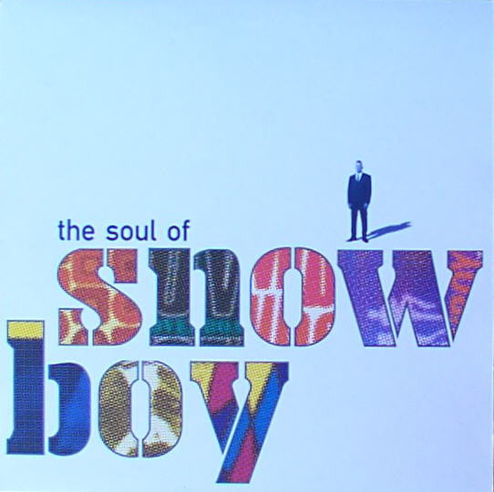 Snowboy : The Soul Of Snowboy (LP, Comp)