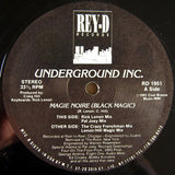 Underground Inc. : Magie Noire (Black Magic) (12")