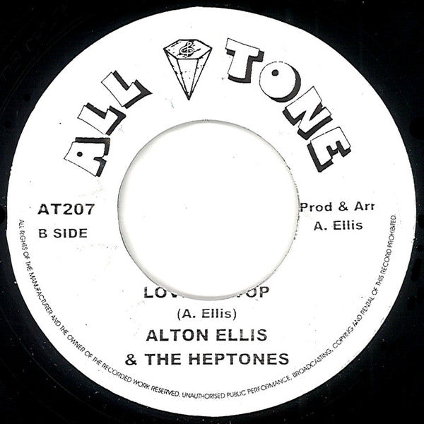 Alton Ellis / Alton Ellis & The Heptones : Since I Fell For You  / Love On Top  (7")