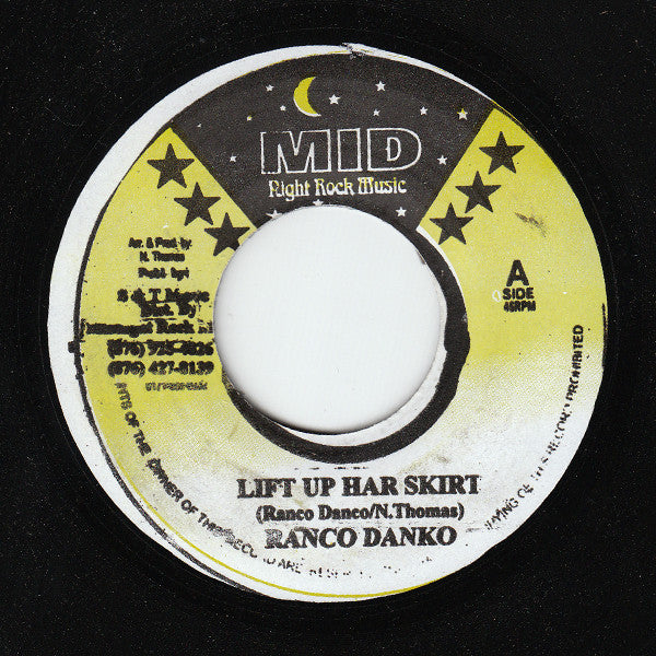 Ranko Danko / Midnight Rock Crew : Lift Up Har Skirt / West Won Rhythm (7", Single)