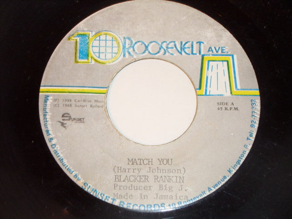 Blacker Rankin* : Match You (7")