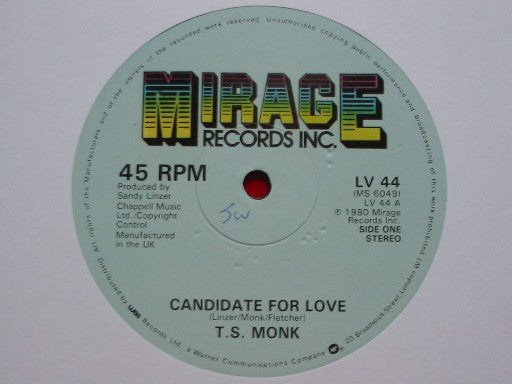 T.S. Monk : Candidate For Love / The Last Of The Wicked Romancers / House Of Music (12")