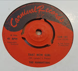 Manhattans : Can I? / That New Girl (7", Single)