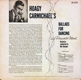 Hoagy Carmichael, Bob Sharples : Ballads For Dancing, In A Romantic Mood (LP)
