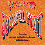 Rob Swift : Presents Soulful Fruit (2xLP, Album)
