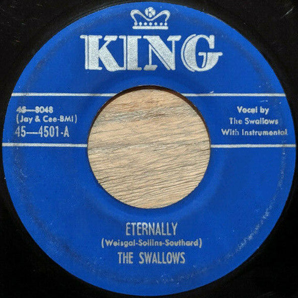 The Swallows : Eternally / It Ain't The Meat (7", Single)