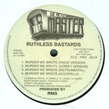Ruthless Bastards : Murder We Wrote / Ruthless Bastards (12", Single, Promo)