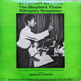 Ashenafi Kebede conducting The Hungarian State String Orchestra* : The Shepherd Flutist - Ethiopian Symphony (10", Album)