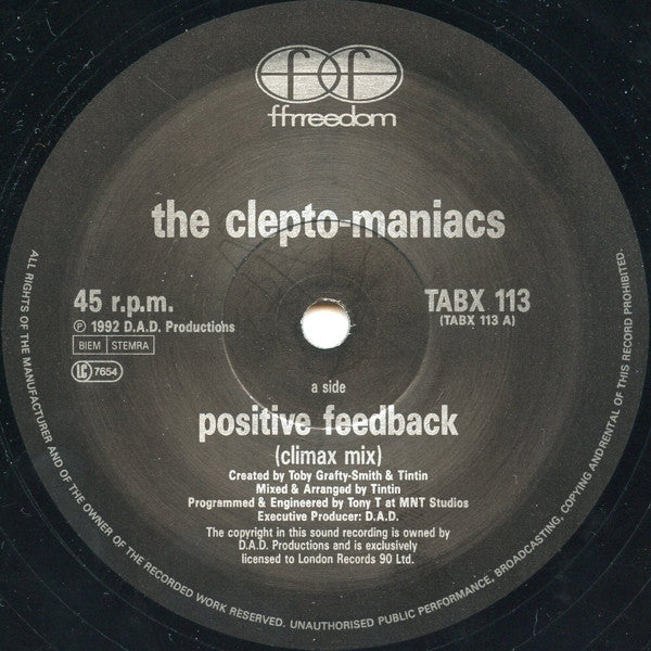 Cleptomaniacs* : Positive Feedback (12")