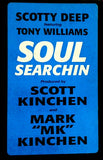 Scotti Deep Featuring Toni Williams : Soul Searchin' (12")