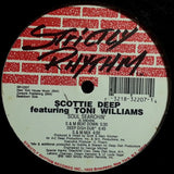 Scotti Deep Featuring Toni Williams : Soul Searchin' (12")