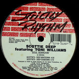 Scotti Deep Featuring Toni Williams : Soul Searchin' (12")