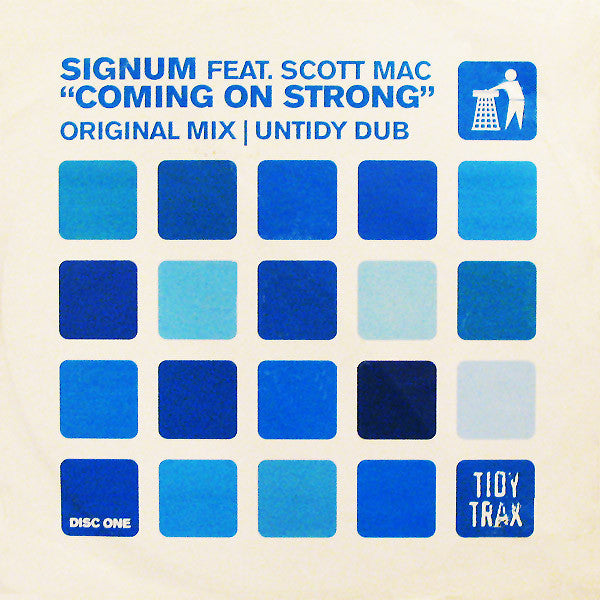 Signum Feat. Scott Mac : Coming On Strong (12", 1/2)