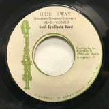 Max Romeo, The Soul Syndicate : Hide Away (7", Single)