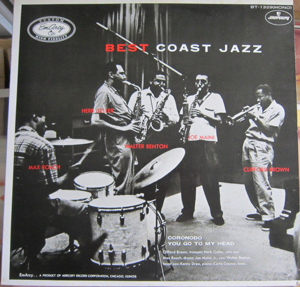 Max Roach, Herb Geller, Walter Benton, Joe Maini, Clifford Brown : Best Coast Jazz (LP, Album, Mono)