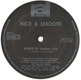 Nice & Smooth : Old To The New (12")