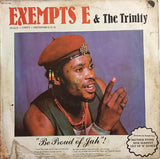 Exempts E & The Trinity : Be Proud Of Jah (LP, Album)